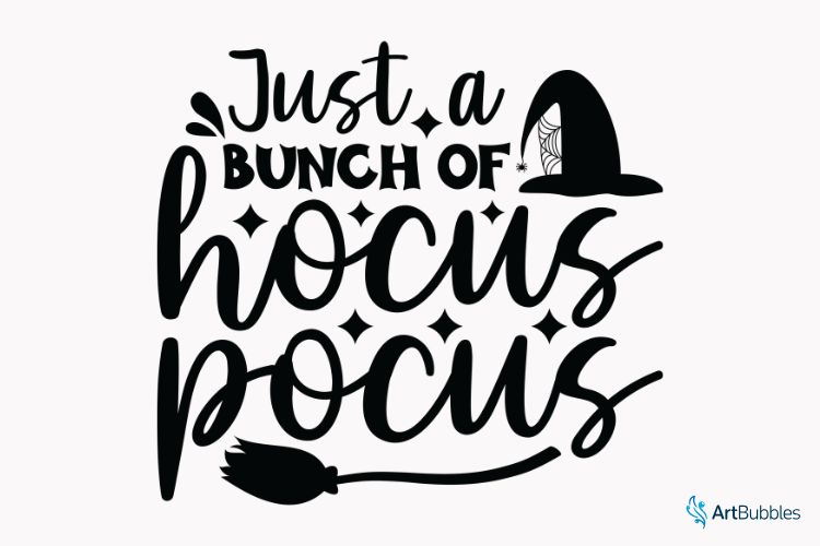 Just a Bunch of Hocus Pocus - Halloween SVG Image.jpg