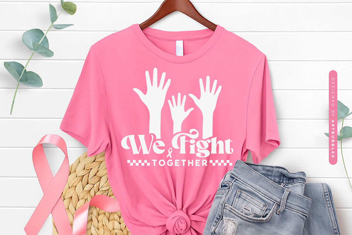 We Fight Together - Retro Breast Cancer Awareness SVG Tshirt Mockup Image.jpg