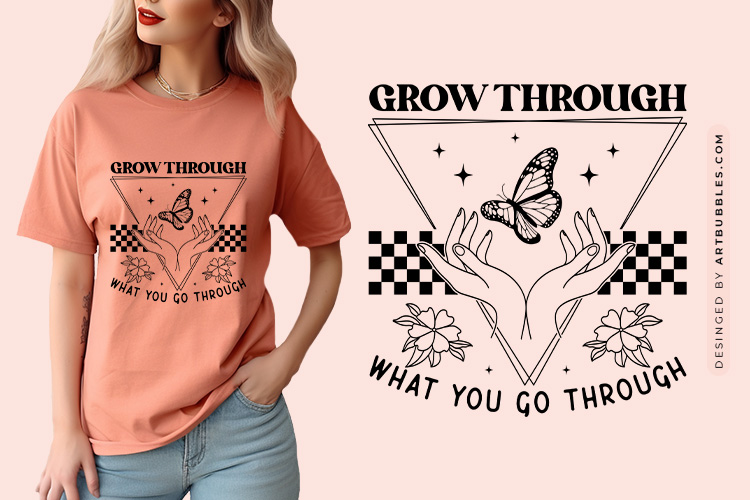 Grow Through What Go Through - Butterfly SVG File Image.jpg