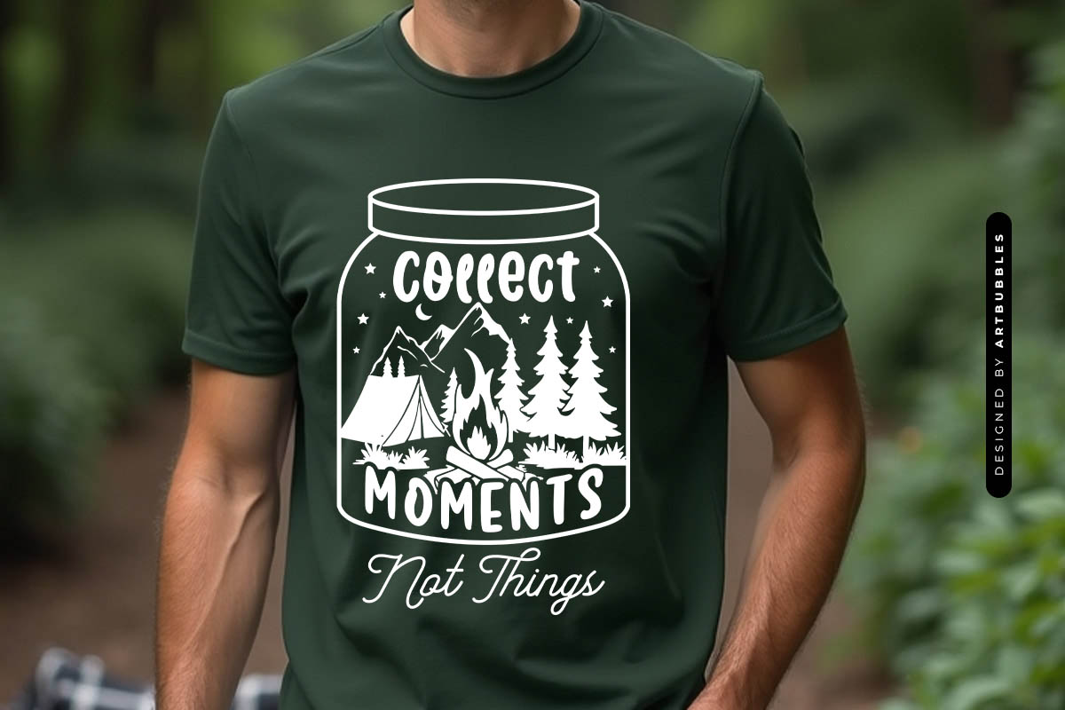 Collect Moments Not Things - Camping SVG PNG T-shirt Mockup Image.jpg