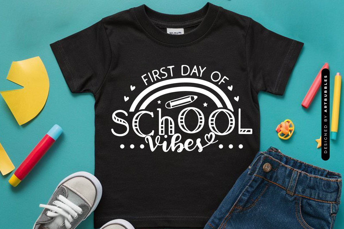 First Day of School Vibes SVG shirt Mockup Image.jpg