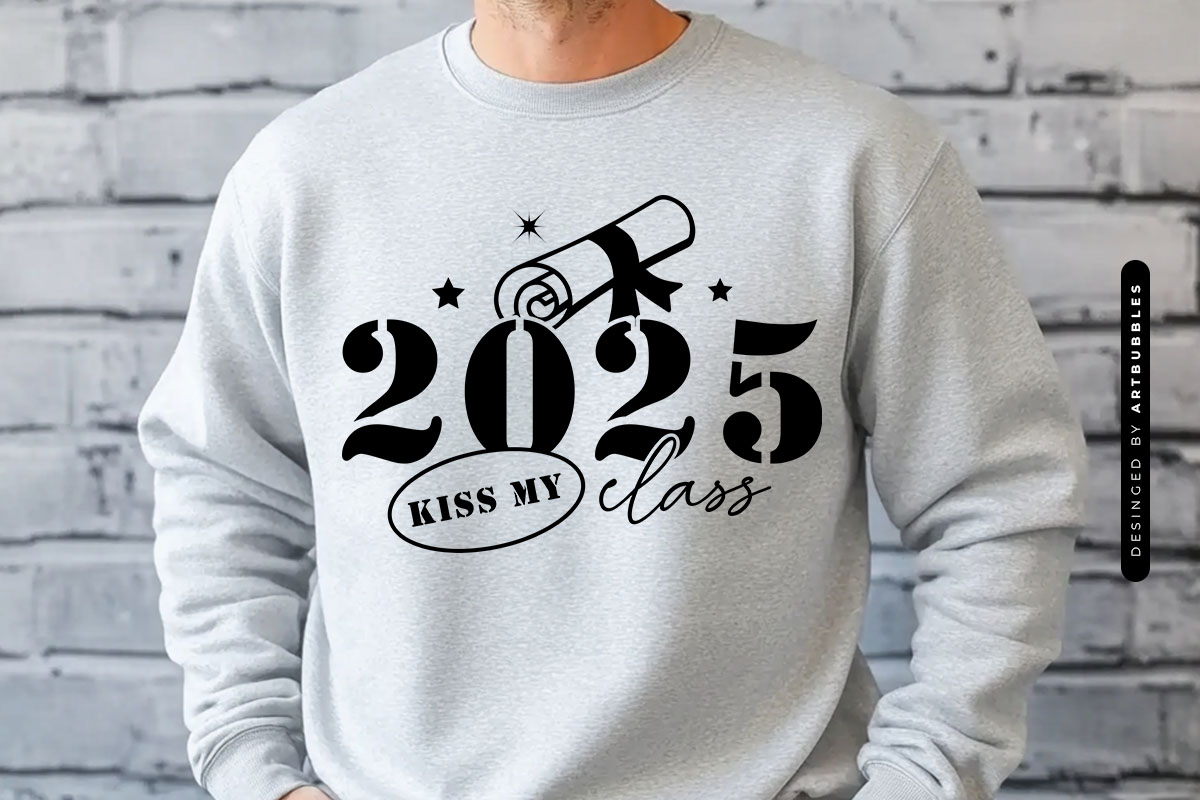2025 Kiss My Class - Graduation Quote SVG Tshirt Mockup Image.jpg