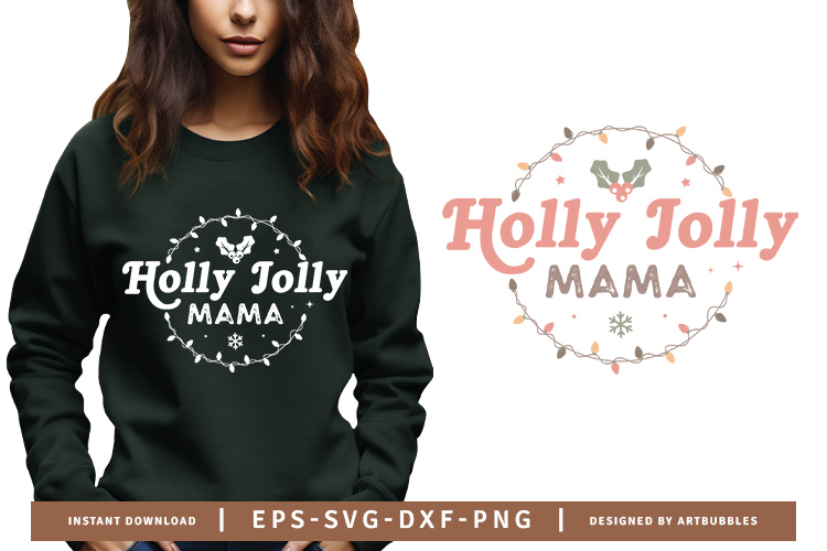 Holly Jolly Mama - Cute Boho Christmas SVG Image.jpg