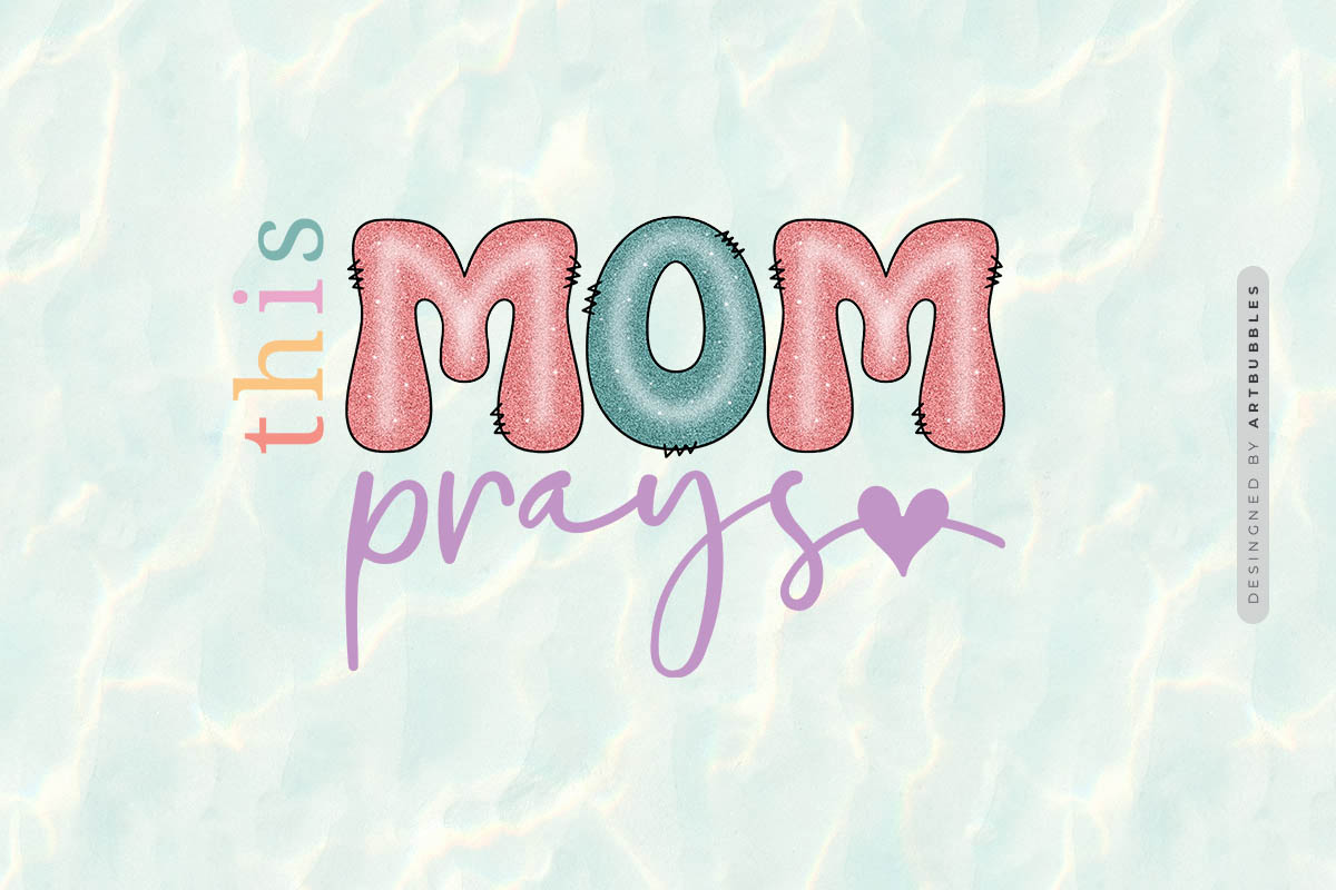 This Mom Prays - Mothers Day PNG Sublimation Image.jpg