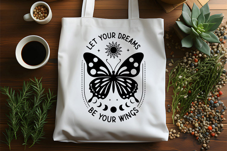 Let Your Dreams Be Your Wings - Butterfly SVG Free Tote Bag Mockup Image.jpg