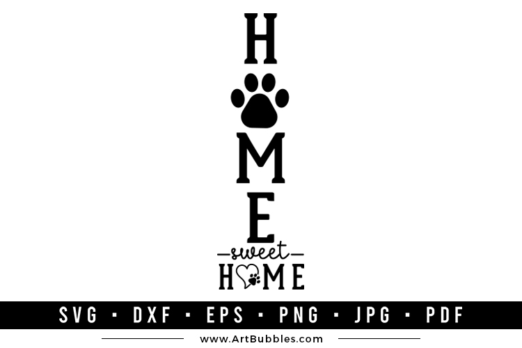 Dog Porch Sign SVG, Home Sweet Home
