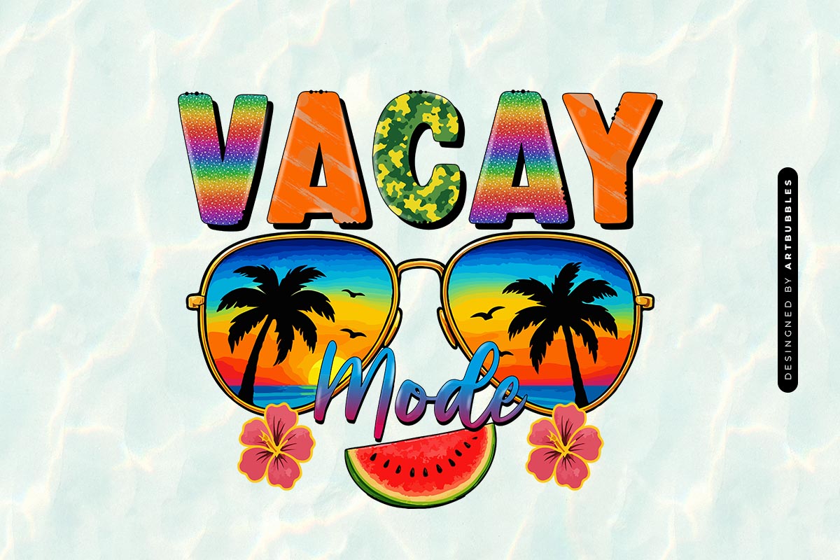 Vacay Mode - Summer Sublimation Print Image.jpg