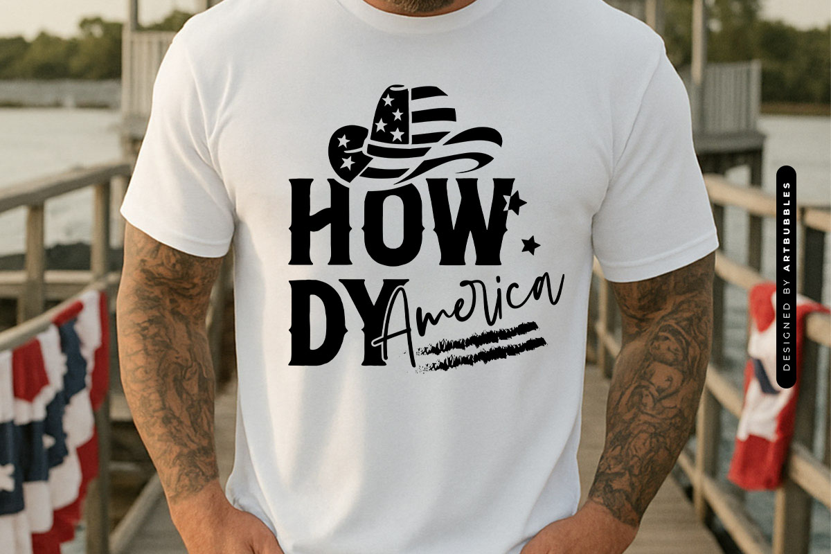 Howdy America - Fourth of July SVG File T-shirt Mockup Image.jpg