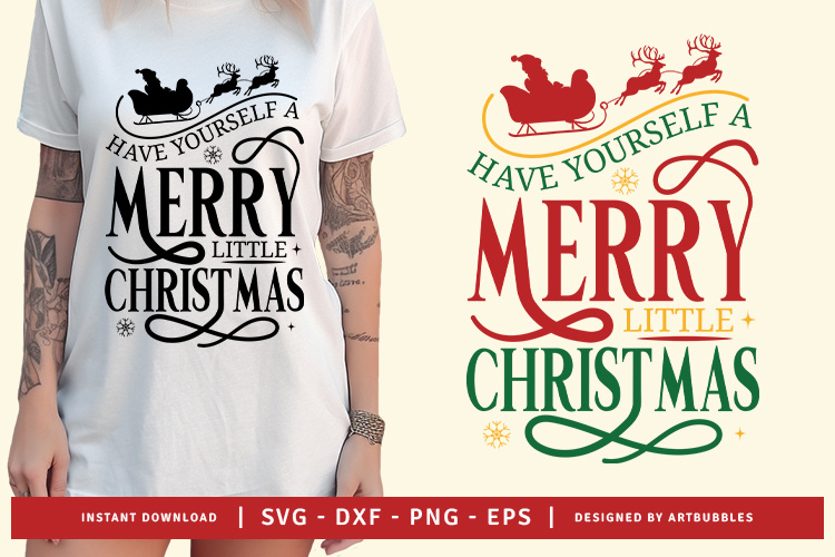 Have Yourself A Merry Little Christmas SVG Image.jpg