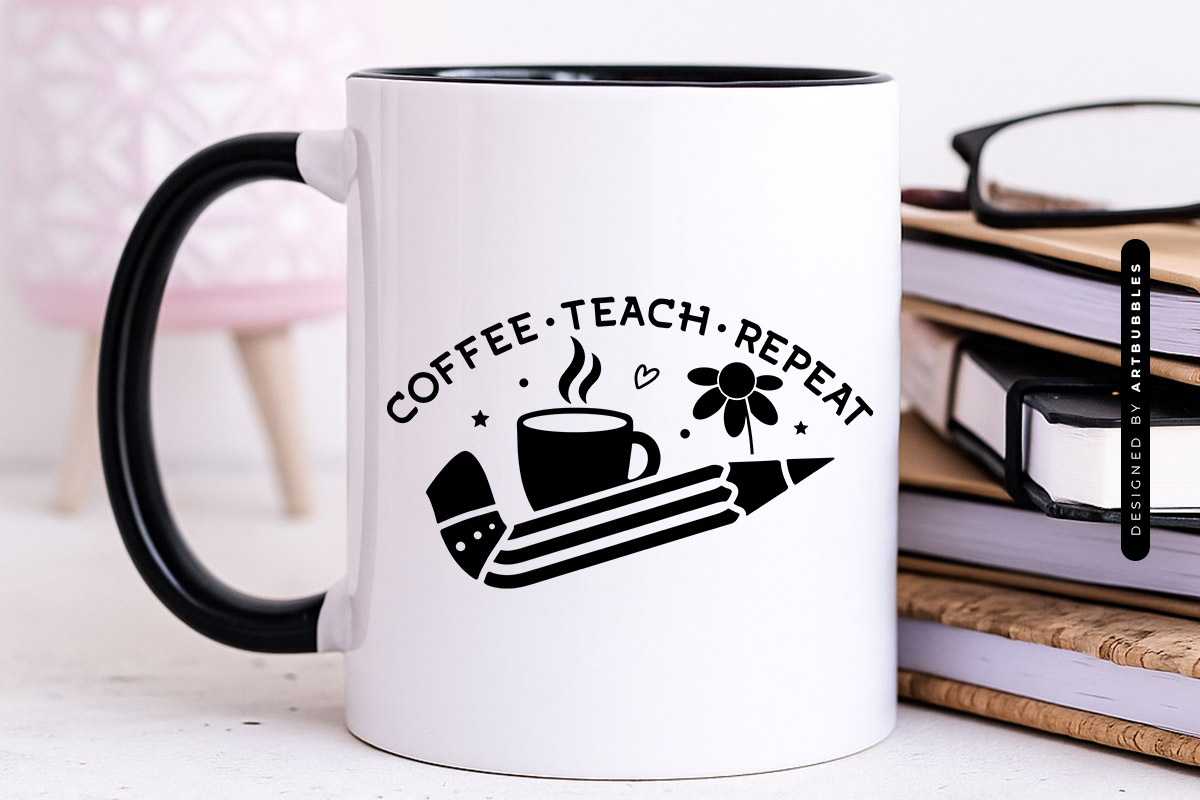 Coffee Teach Repeat - Floral Funny Teacher SVG Mug Mockup Image.jpg