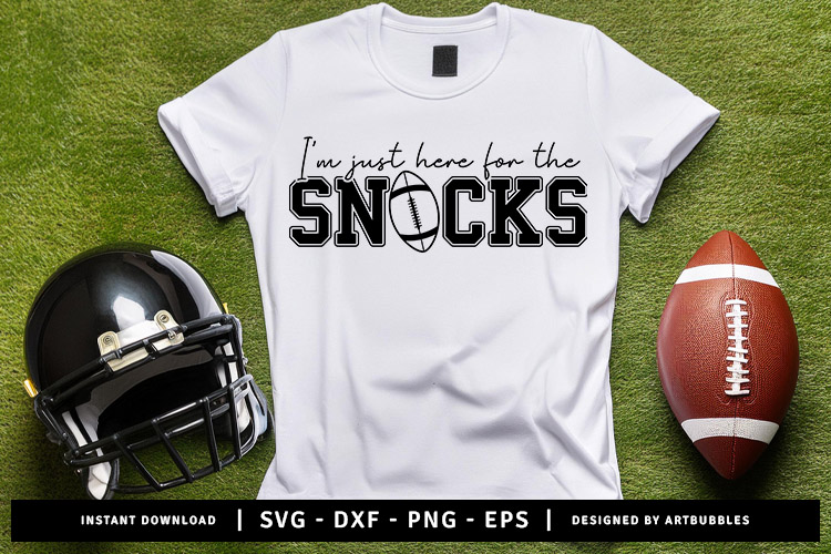 I'm Just Here for the Snacks - Football Quote SVG T Shirt Mockup Image.jpg