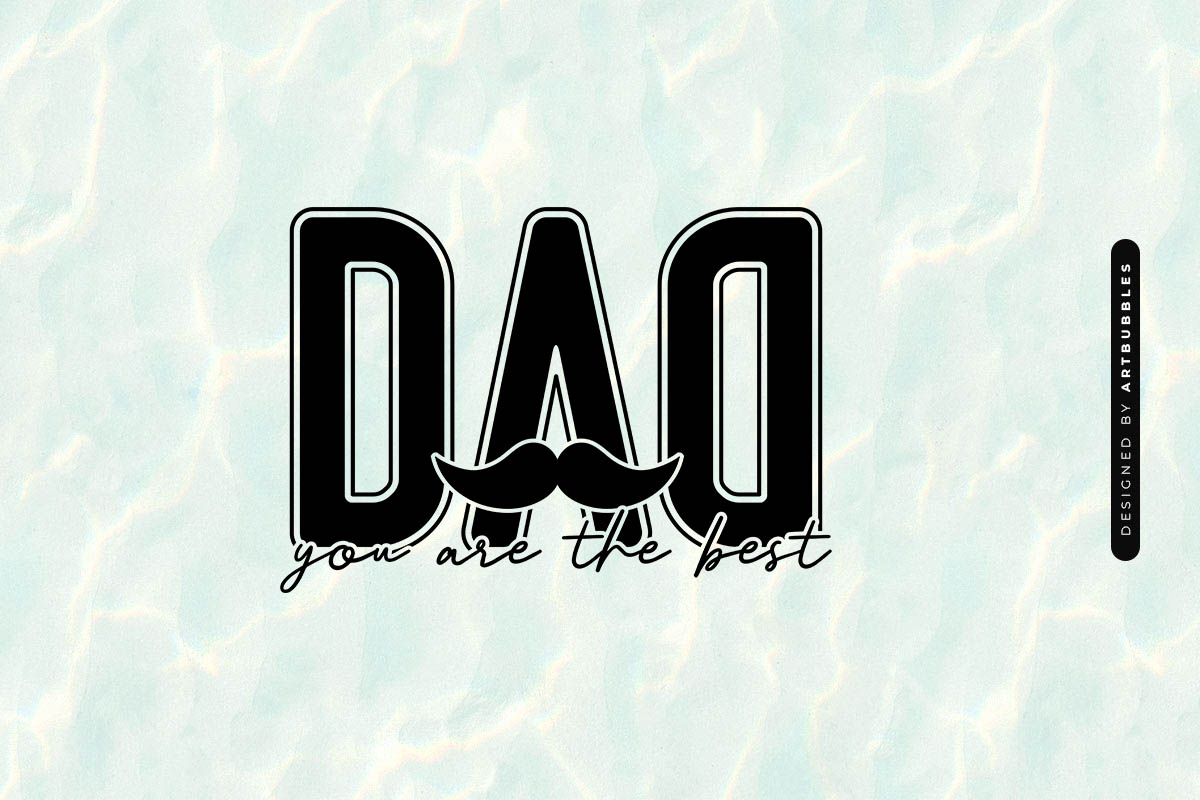 Dad You are the Best - Father's Day SVG File Image.jpg