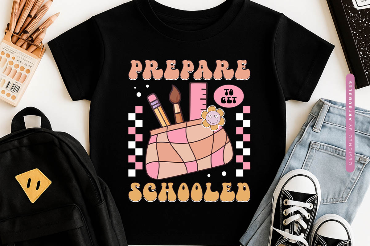 Prepare to Get Schooled - Cute Retro Back to School PNG Tshirt Mockup Image.jpg