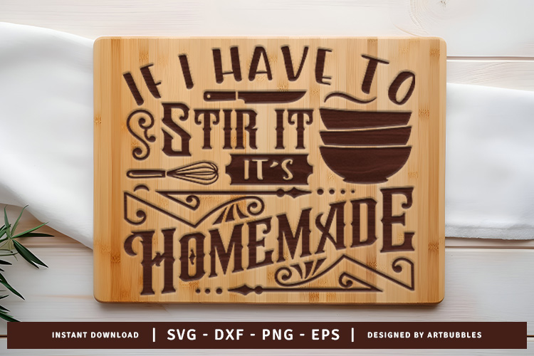 If I've to Stir It It's Homemade Cutting Board SVG Image.jpg