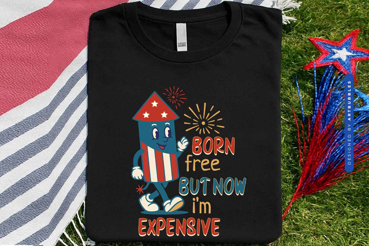 Born Free But Now I'm Expensive, 4th of July Sublimation Shirt Mockup Image.jpg