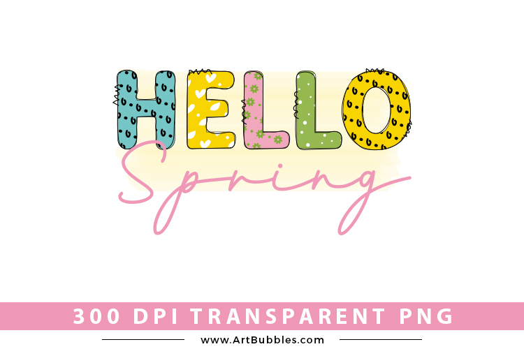 Spring Sublimation Design | Hello Spring PNG