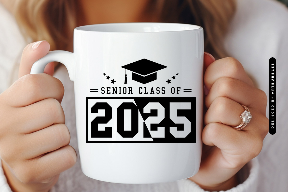 Senior Class of 2025 - Graduation Quote SVG Mug Mockup Image.jpg