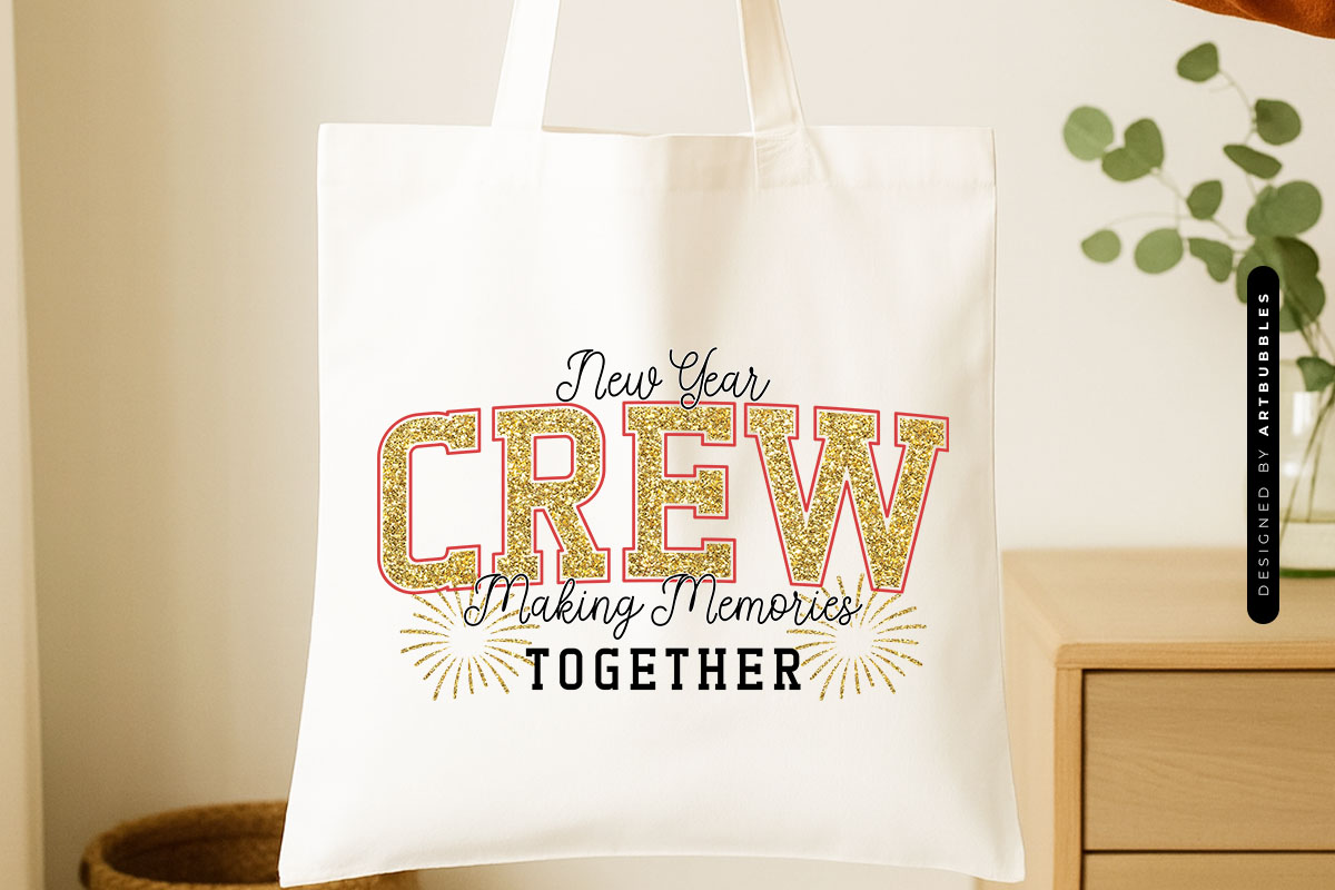New Year Crew Making Memories Together Sublimation Tote Bag Mockup Image.jpg