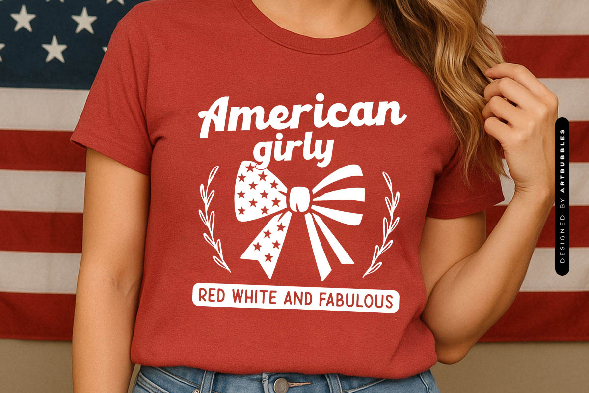 American Girly Red White and Fabulous - SVG 4th of July Tshirt Mockup Image.jpg