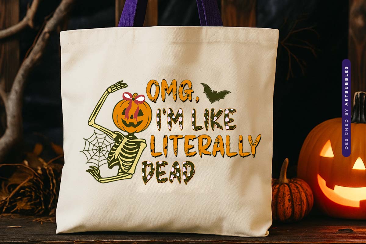 Omg I Like Literally Dead - Skeleton Halloween Sublimation Tote Bag Mockup Image.jpg