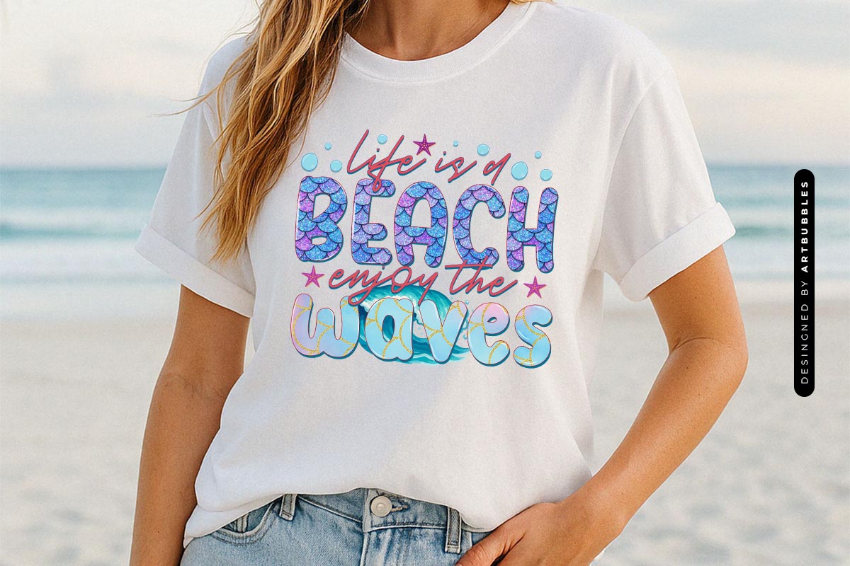 Life is a Beach Enjoy the Waves - Summer PNG Sublimation Tshirt Mockup Image.jpg
