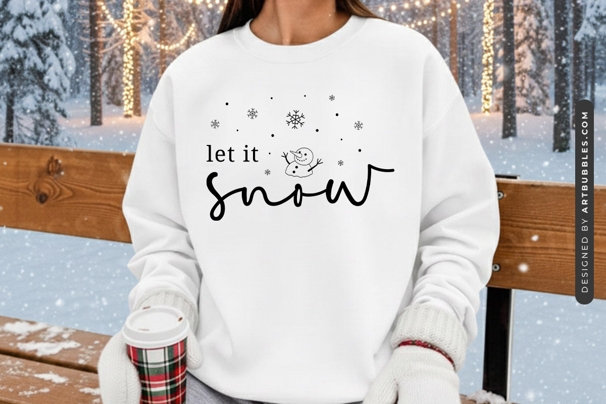 Let It Snow - Winter SVG Cut File