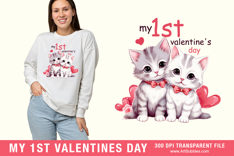 My 1st Valentine's Day Sublimation PNG
