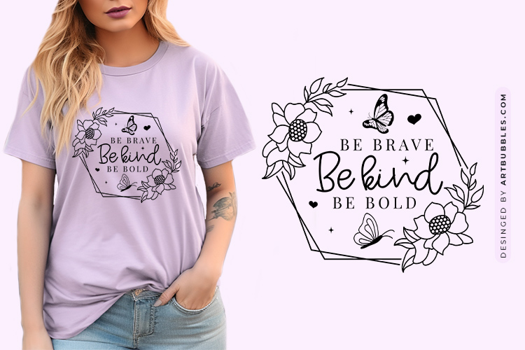 Be Brave Be Kind Be Bold - Butterfly SVG Free