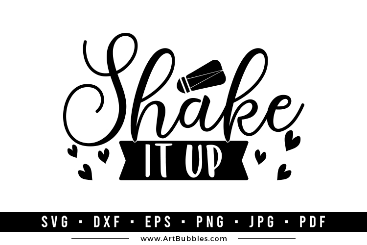 Shake It Up | Happy Kitchen SVG