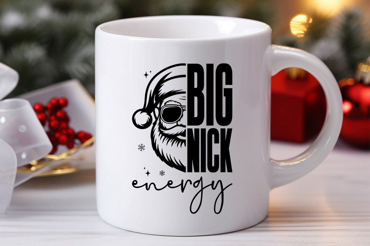 Big Nick Energy - Funny Christmas SVG Mug Mockup Image.jpg