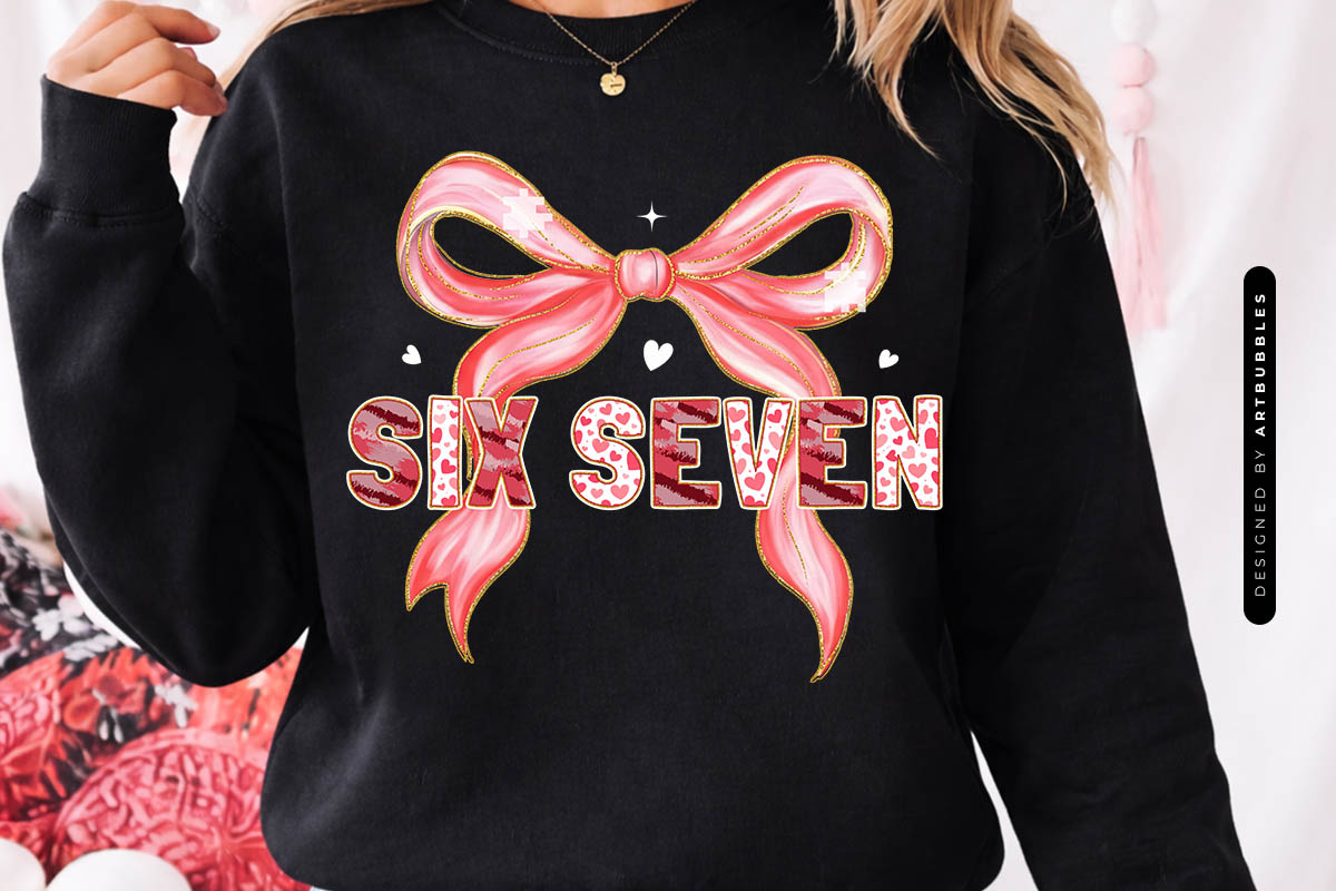 Brush Stroke Coquette Valentine Six Seven PNG Sweatshirt Mockup Image.jpg