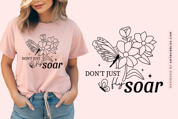 Don't Just Fly Soar - Free Butterfly Quote SVG Image.jpg