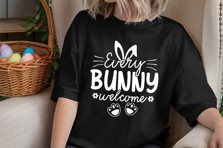 Every Bunny Welcome - Easter SVG File Tshirt Mockup Image.jpg