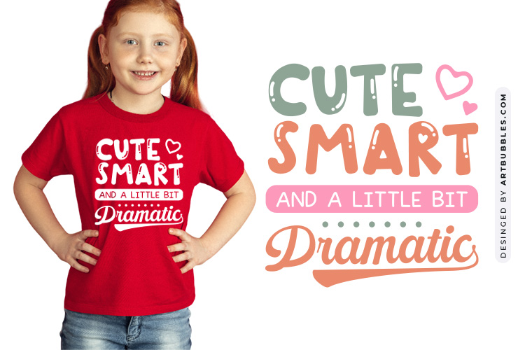 Cute Smart and A Little Bit Dramatic - Baby SVG Image.jpg
