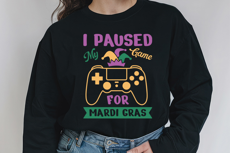I Paused My Game for Mardi Gras SVG Sweatshirt Mockup Image.jpg