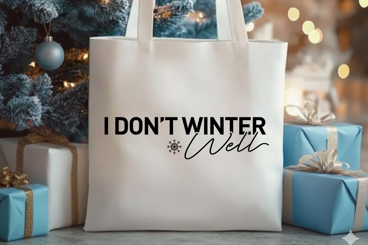 I Don't Winter Well SVG Funny Tote Bag Mockup image.jpg