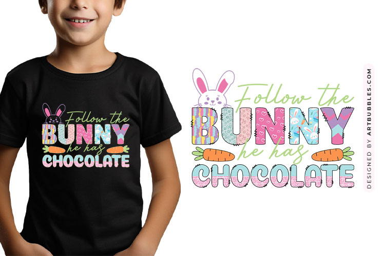 Follow the Bunny He has Chocolate - Easter Sublimation Image.jpg