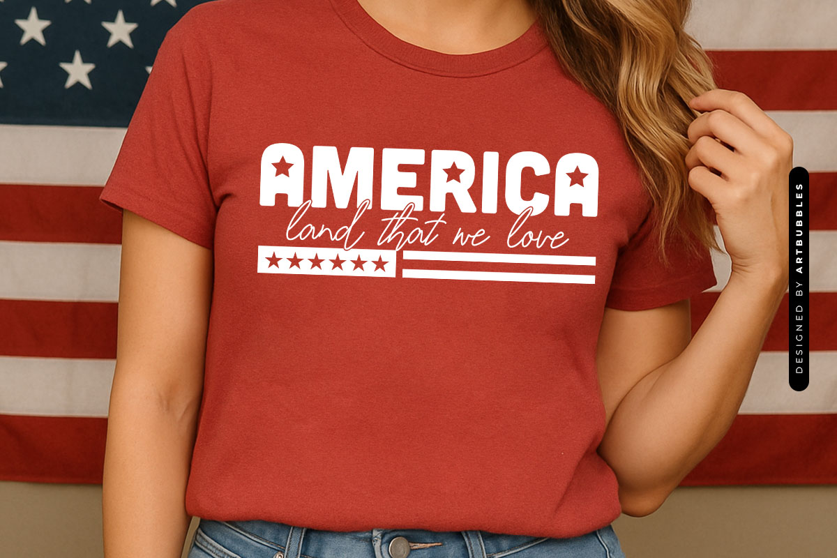 America Land That We Love - 4th of July SVG Shirt Mockup Image.jpg