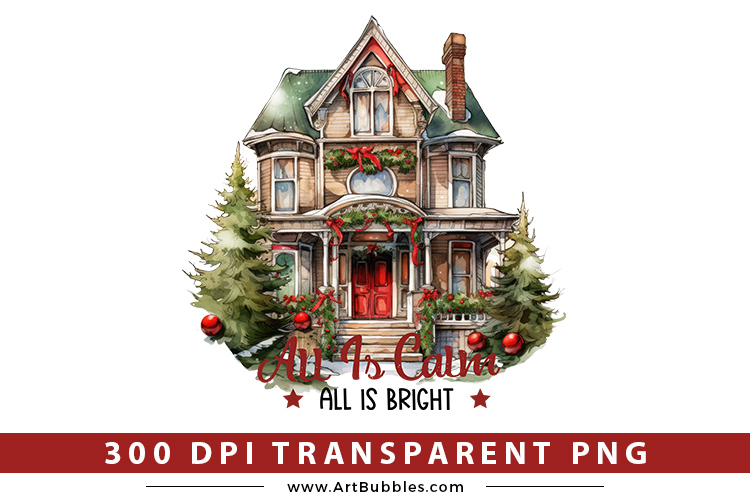 All is Calm All is Bright, Christmas PNG Sublimation