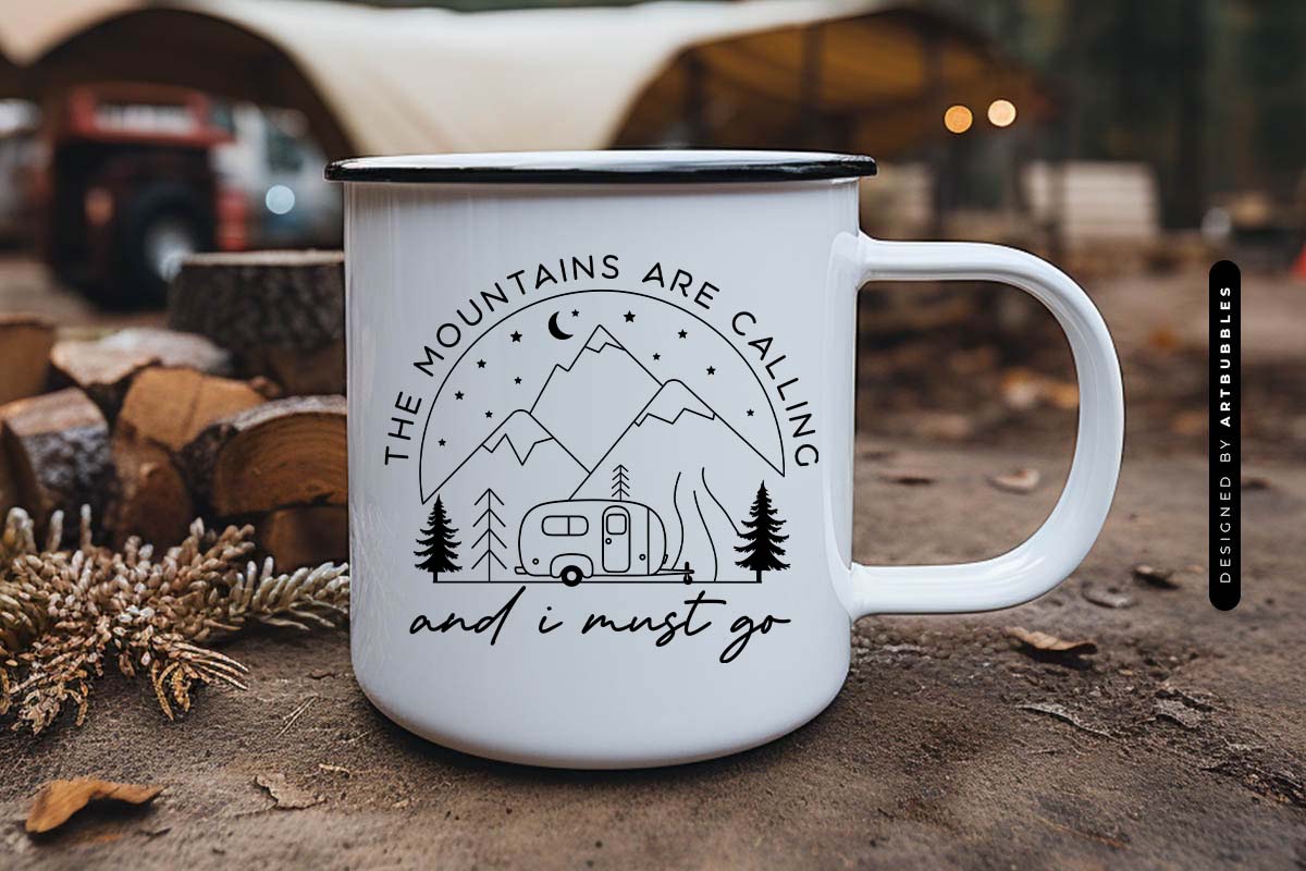 The Mountains Are Calling and I Must Go - Camping SVG Mug Mockup Image.jpg