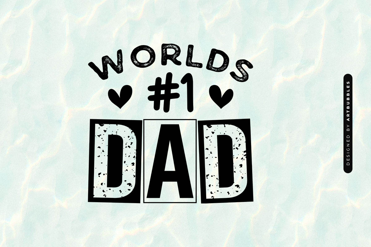Worlds #1 Dad - Happy Father's Day SVG Image.jpg