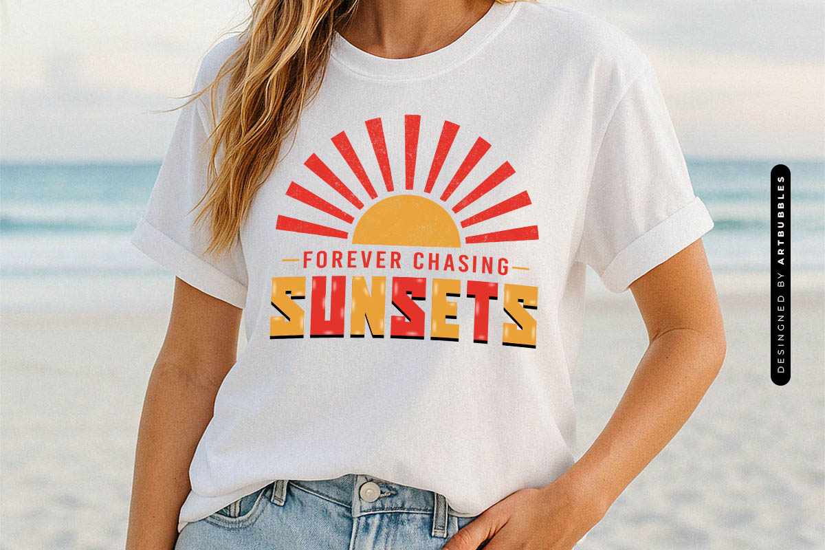 Forever Chasing Sunsets - Summer PNG Sublimation Shirt Mockup Image.jpg