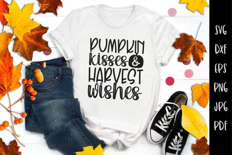 Pumpkin Kisses & Harvest Wishes - Fall SVG Image.jpg
