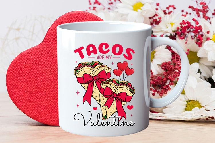 Tacos Are My Valentine Coquette Sublimation Design Mug Mockup Image.jpg