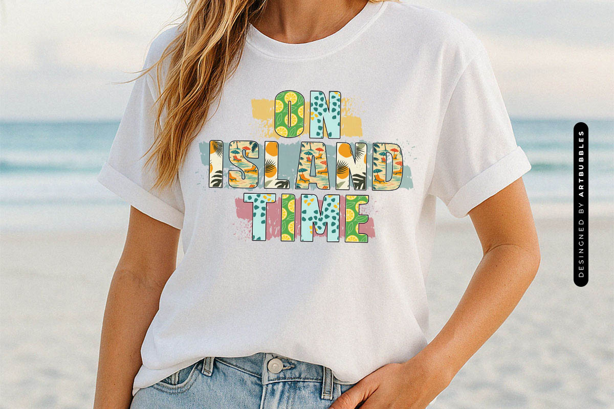 On Island Time - Summer Sublimation Design T-Shirt Mockup Image.jpg