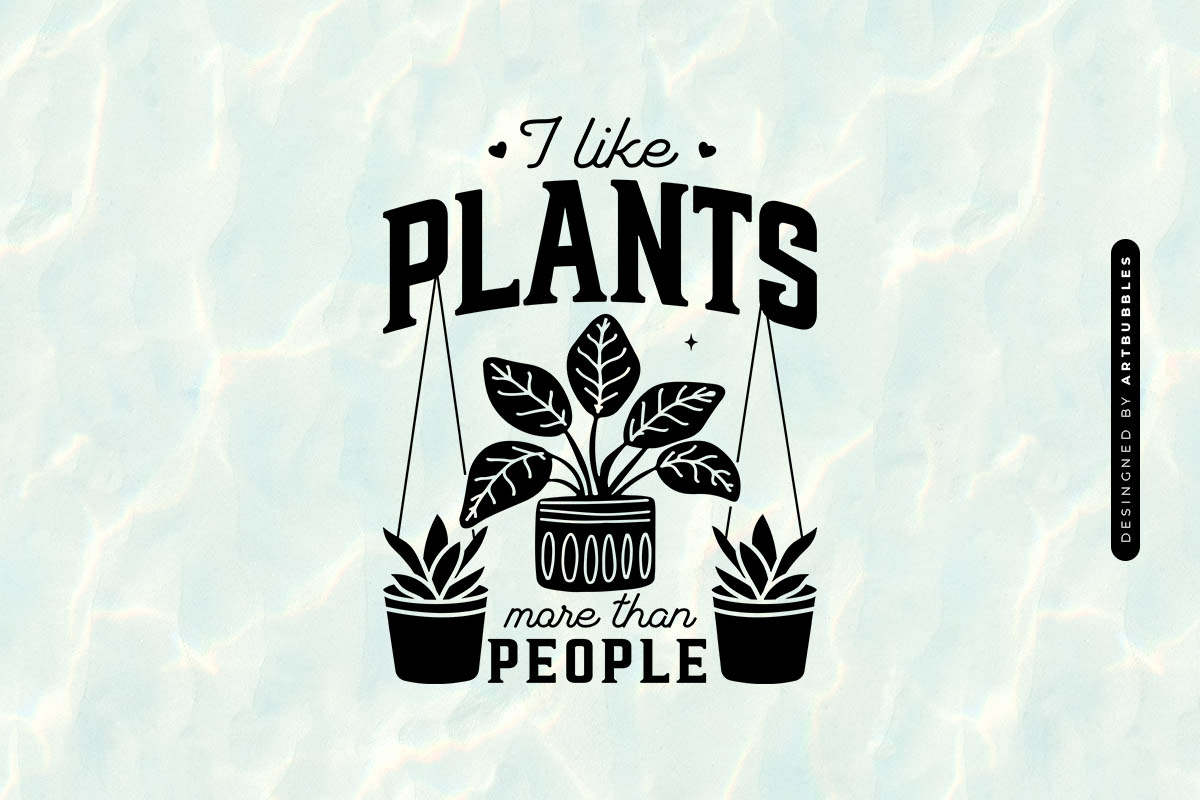I Like Plants More Than People SVG Design Image.jpg