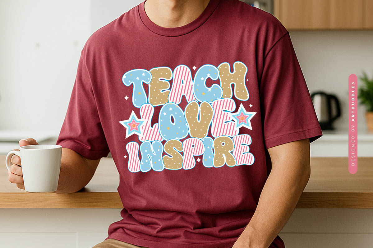 Teach Love Inspire - PNG Retro Teacher Sublimation Tshirt Mockup Image.jpg
