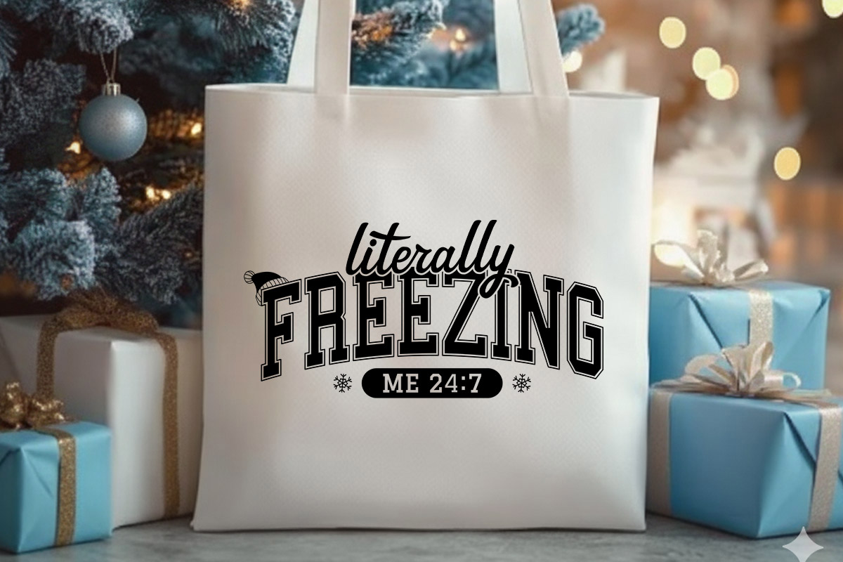 Literally Freezing - Cozy Winter SVG PNG Tote Bag Mockup image.jpg