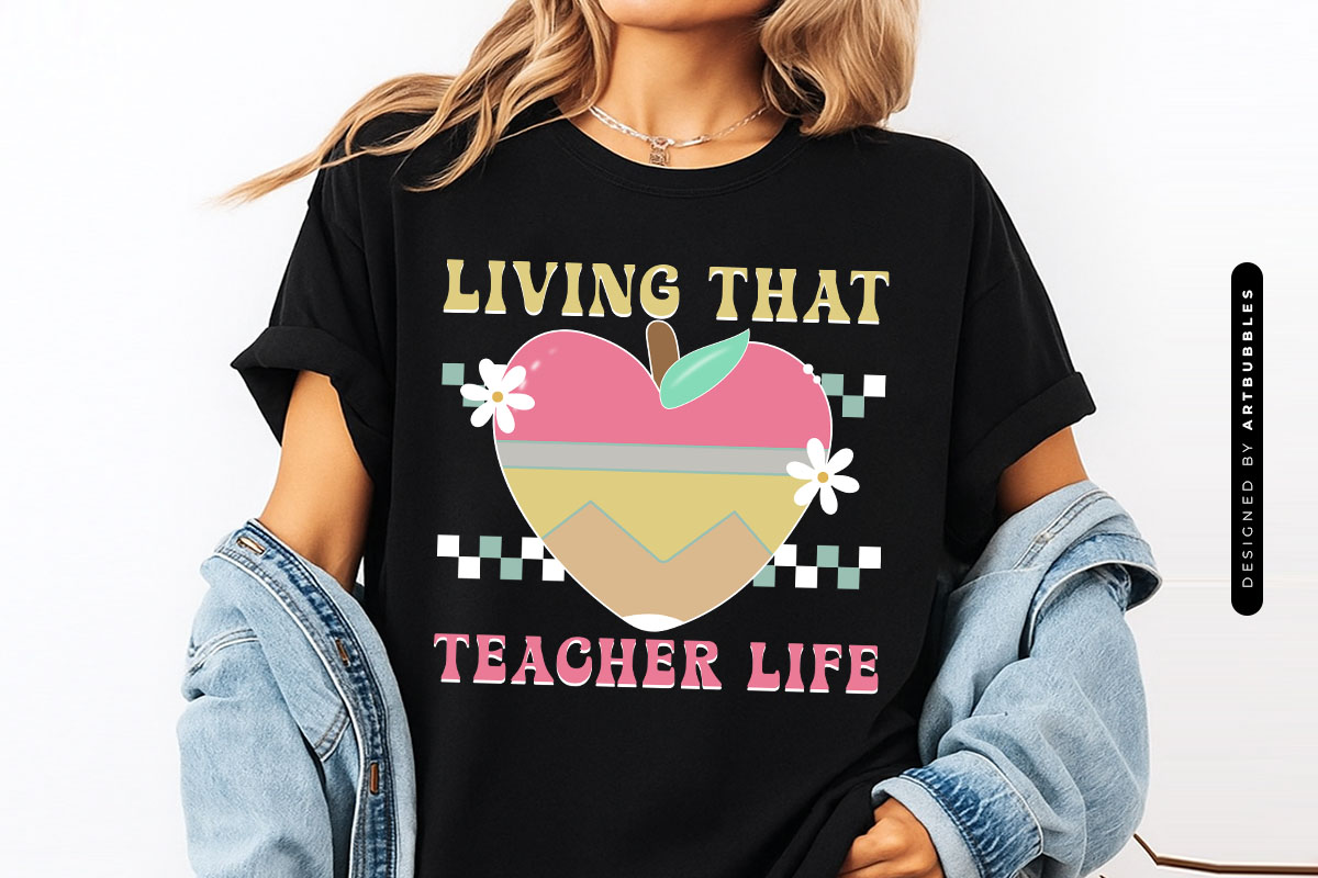 Living That Teacher Life Retro Sublimation Tshirt Mockup Image.jpg