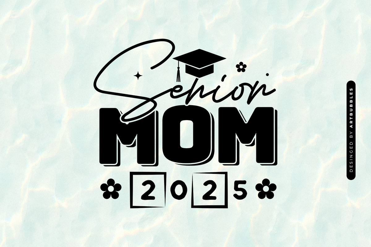 Senior Mom 2025 - Graduation Cut File SVG Image.jpg